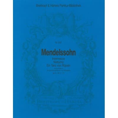 EDITION BREITKOPF MENDELSSOHN-BARTHOLDY F. - INTERMEZZO UNDA. OP. 61/5,7,11 - ORCHESTRA
