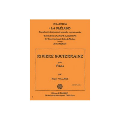CALMEL ROGER - LA RIVIERE SOUTERRAINE - PIANO