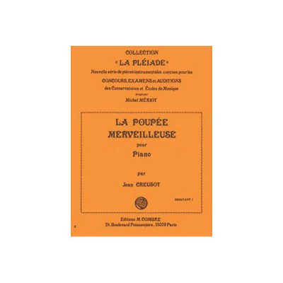 CREUSOT JEAN - LA POUPEE MERVEILLEUSE - PIANO