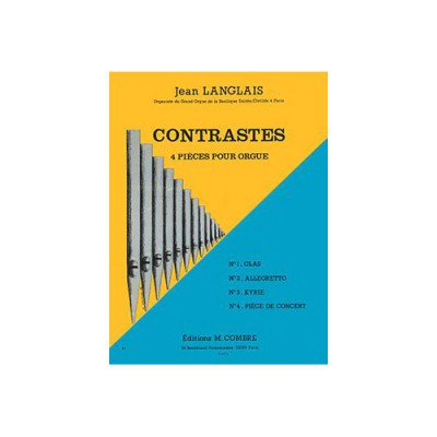 LANGLAIS JEAN - CONTRASTES (4 PIECES) - ORGUE