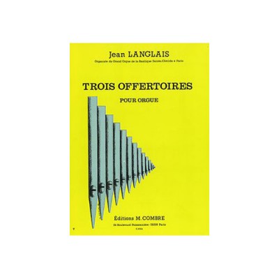 LANGLAIS JEAN - OFFERTOIRES (3) - ORGUE