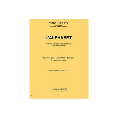 PRATI TINO - L'ALPHABET - PETITES ETUDES PROGRESSIVES - ACCORDEON