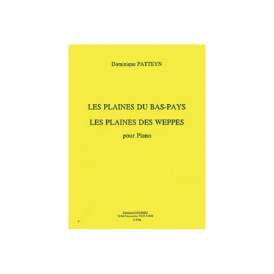 PATTEYN DOMINIQUE - LES PLAINES DU BAS-PAYS - LES PLAINES DE WEPPES - PIANO