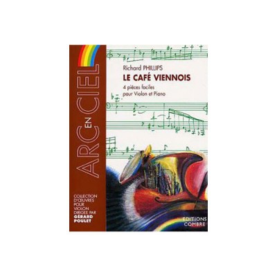 COMBRE Phillips - Le Café Viennois (4 Pièces) - Violon et Piano