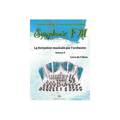 ALEXANDRE J.-F. / DRUMM S. - SYMPHONIC FM VOL.8 ELEVE - SAXHORN