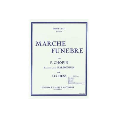 CHOPIN FREDERIC - MARCHE FUNEBRE - HARMONIUM