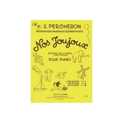 PERCHERON SUZANNE - NOS JOUJOUX VOL.1 - PIANO