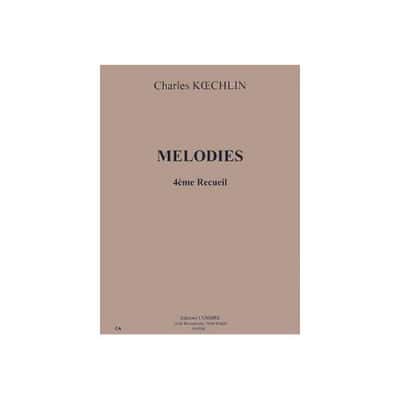  Koechlin Charles - Melodies Recueil 4 - Chant Et Piano