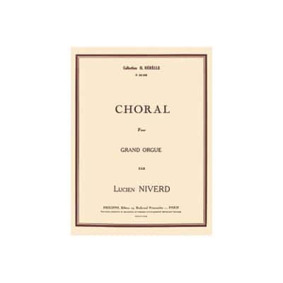 NIVERD LUCIEN - CHORAL - ORGUE