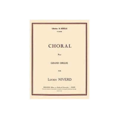 NIVERD LUCIEN - CHORAL - ORGUE