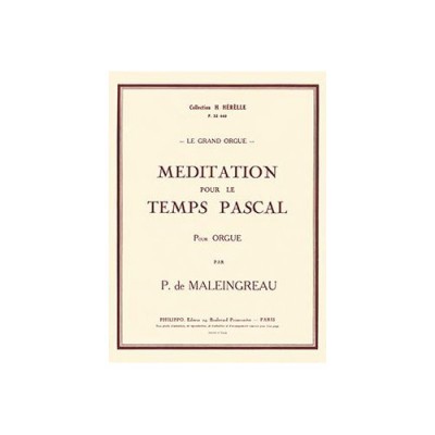 Maleingreau - Méditation PR Le Temps Pascal - Orgue