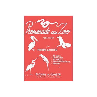 LANTIER PIERRE - PROMENADE AU ZOO (5 PIECES) - PIANO