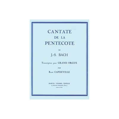 BACH - CANTATE DE LA PENTECÔTE - ARIA - ORGUE