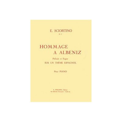 SCIORTINO EDOUARD - HOMMAGE A ALBENIZ OP.7 - PIANO