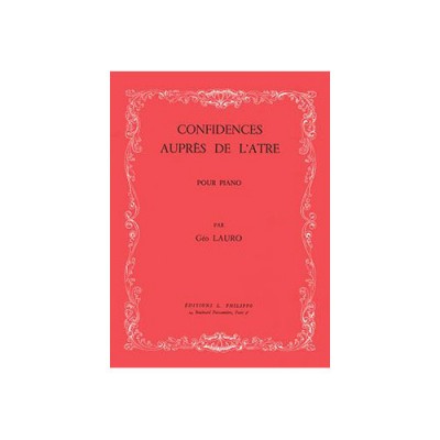  Lauro Georges - Confidences Aupres De L'atre - Piano