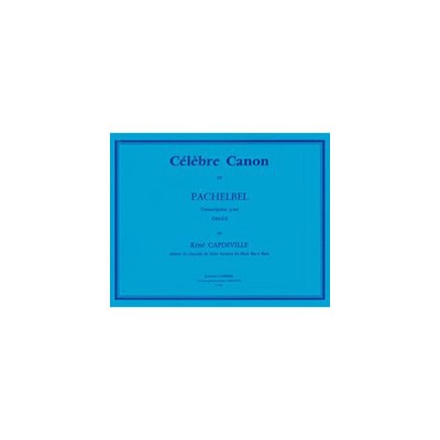 COMBRE Pachelbel - Célèbre Canon - Orgue