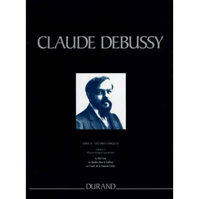  Debussy Claude - Oeuvres Completes Serie 6 Vol 3