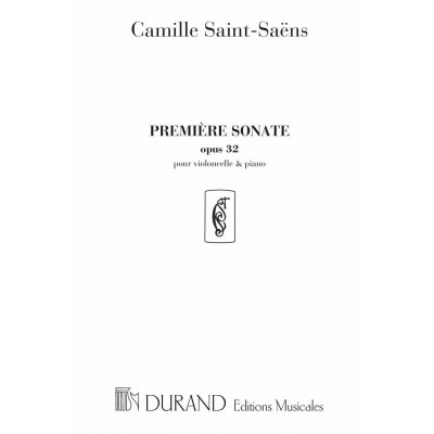  Saint Saens C. - Premiere Sonate Opus 32 - Violoncelle Et Piano