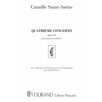 SAINT SAENS C. - CONCERTO N 4 OP 44 - PIANO ET ORCHESTRE