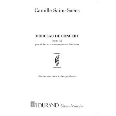 SAINT SAENS C. - MORCEAU DE CONCERT - VIOLON ET PIANO