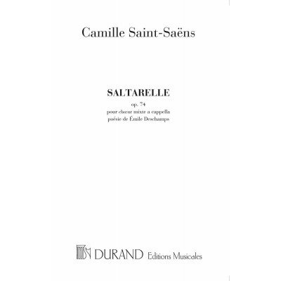 SAINT SAENS C. - SALTARELLE OP 74 - 4 VOIX D'HOMMES