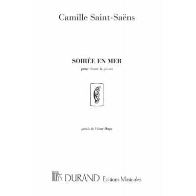  Saint Saens C. - Soiree En Mer - Soprano Et Piano