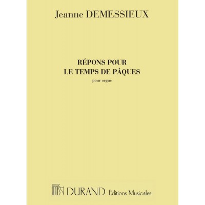 DEMESSIEUX J. - REPONS POUR LE TEMPS DE PAQUES - ORGUE