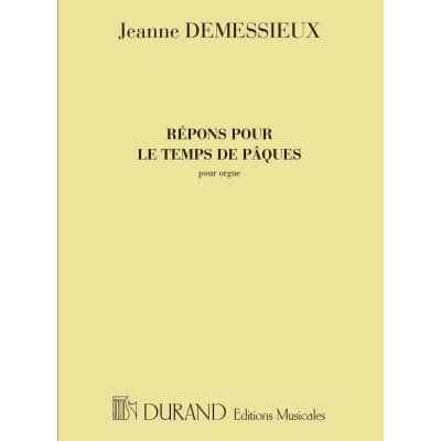 DEMESSIEUX J. - REPONS POUR LE TEMPS DE PAQUES - ORGUE