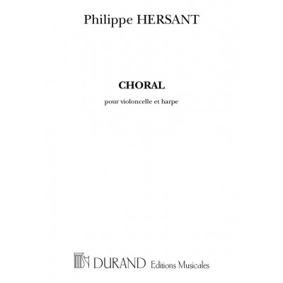 DURAND HERSANT P. - CHORAL - CELLO