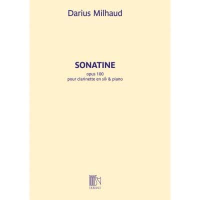  Milhaud D. - Sonatine - Clarinette Et Piano