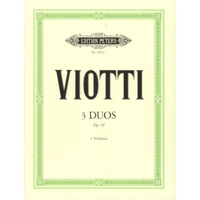 VIOTTI GIOVANNI BATTISTA - 3 DUETS OP.29 - VIOLIN DUETS