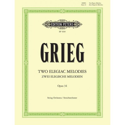  Grieg Edvard - Two Elegiac Melodies Op. 34 - Full Scores