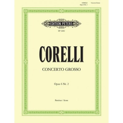 CORELLI ARCANGELO - CONCERTO GROSSO NO.2 IN F - FULL SCORES