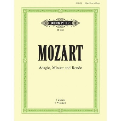  Mozart Wolfgang Amadeus - Adagio, Minuet And Rondo K356 - Violin Ensemble