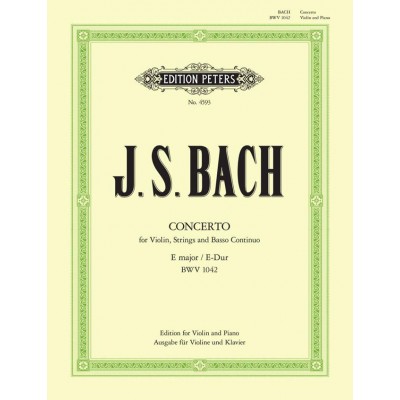 BACH JOHANN SEBASTIAN - CONCERTO NO.2 IN E BWV 1042 - VIOLIN AND PIANO