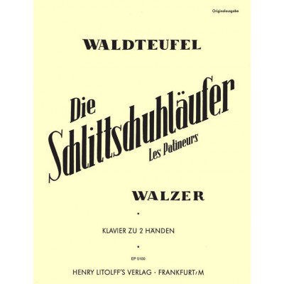 WALDTEUFEL EMILE - SKATERS' WALTZ OP.183 - PIANO