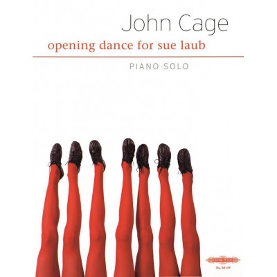 CAGE JOHN - OPENING DANCE FOR SUE LAUB - PIANO