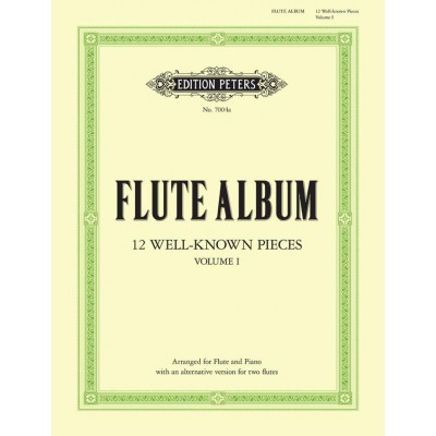 12 WELL-KNOWN PIECES, IN 2 VOLUMES, VOL. 1 - FLUTE AND PIANO