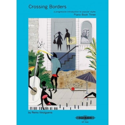 VINCIGUERRA REMO - CROSSING BORDERS BOOK 3 - PIANO