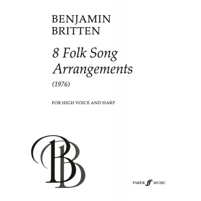  Britten Benjamin - Eight Folk Songs - Voice And Piano