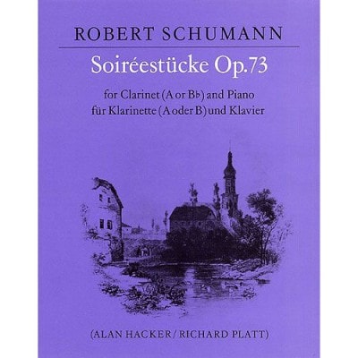  Schumann Robert - Soiréestucke - Clarinet And Piano
