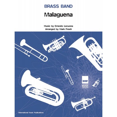  Lecuona Ernesto - Malaguena - Brass Band