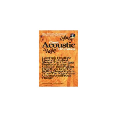 CLASSIC ACOUSTIC STRUMALONG + CD - CHORD SONGBOOKS