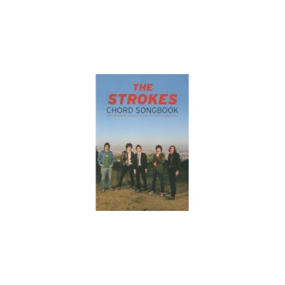 STROKES THE - CHORD SONGBOOK - GUITARE