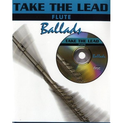 TAKE THE LEAD - BALLADS + CD - FLUTE AND PIANO 