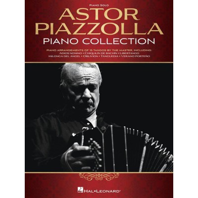 HAL LEONARD Astor Piazzolla Piano Collection