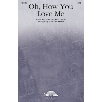 Oh, How You Love Me