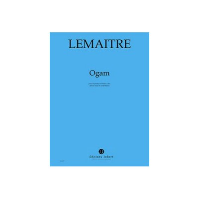 JOBERT LEMAITRE DOMINIQUE - OGAM - MARIMBA ET 3 FLUTES A BEC (ALTO, BASSE ET CONTREBASSE)