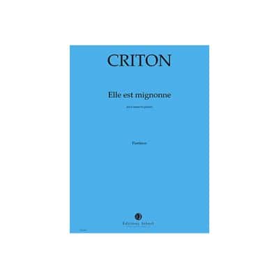 CRITON PASCALE - ELLE EST MIGNONNE - BARYTON ET GUITARE EN 1/12 E DE TON