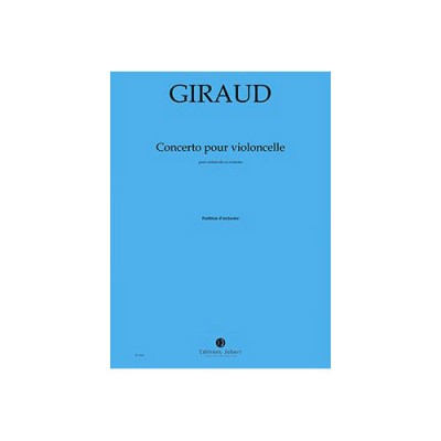 GIRAUD SUZANNE - CONCERTO POUR VIOLONCELLE ET ORCHESTRE - VIOLONCELLE ET ORCHESTRE